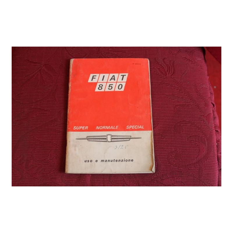 850 SEDAN    USE AND SERVICE BOOK (18° EDITION 1968)  IN FAIR CONDITION