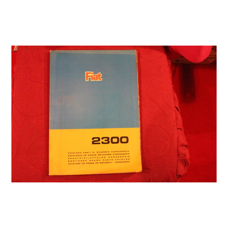 2300    CATALOGO PARTI DI RICAMBIO-CARROZZERIA (2° EDIZIONE 1967)