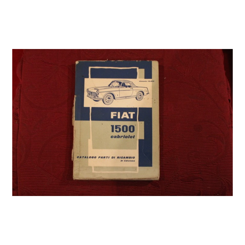 1500  CABRIOLET (118 S)   CATALOGO PARTI DI RICAMBIO-MECCANICA (2° EDIZIONE 1961) costola rovinata
