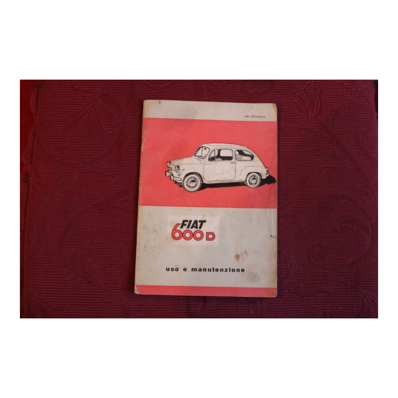 600 D     LIBRETTO USO E MANUTENZIONE (40° EDIZIONE 1966)