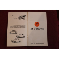 FIAT  AL VOLANTE      LIBRETTO OMAGGIO PER NEOPATENTATI (1961)