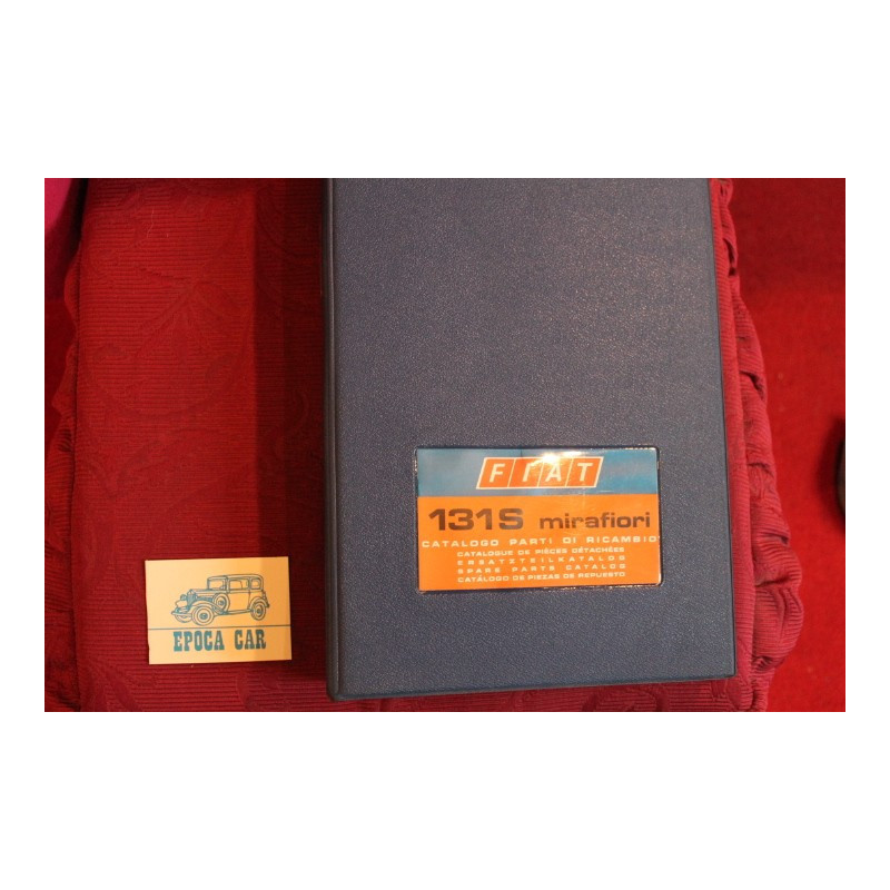 131 S  MIRAFIORI     MECHANICS SPARE PARTS CATALOGUE (1°EDITION 1974)