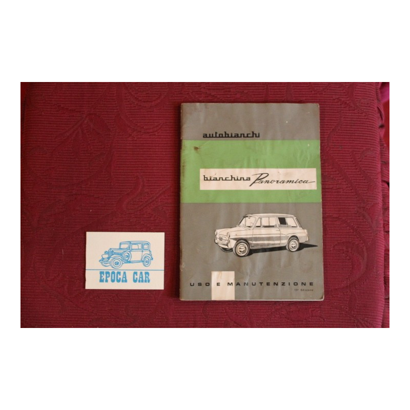 BIANCHINA PANORAMICA        USE AND SERVICE BOOK (15°EDITION 1967)  page 43 with defects (see photo)