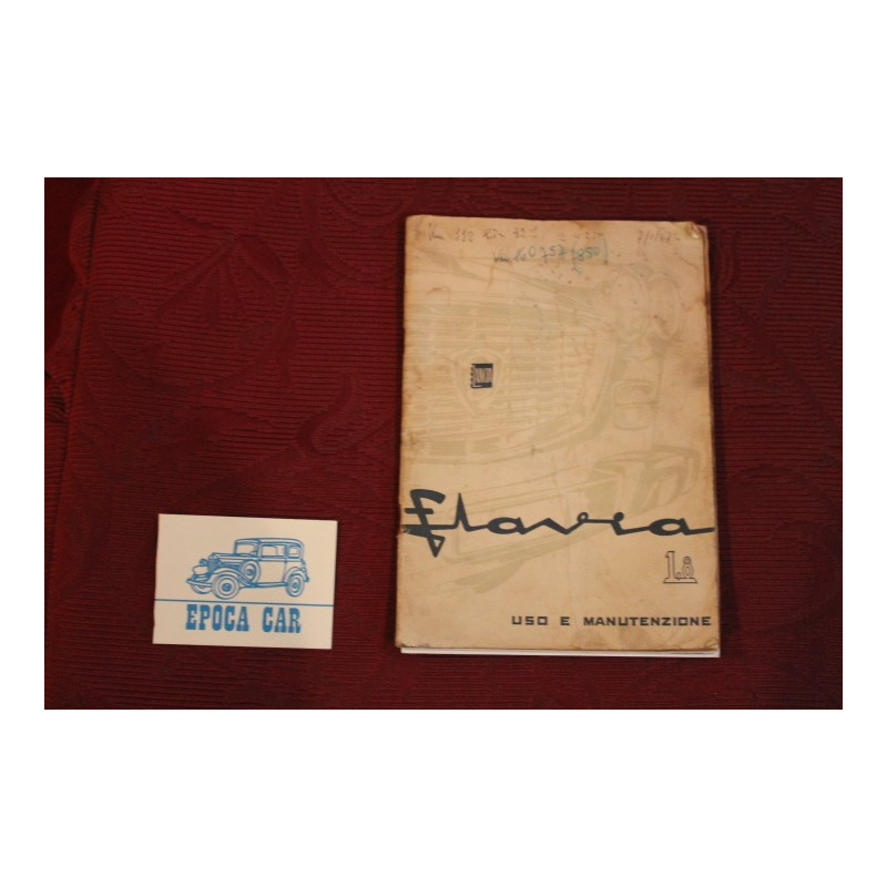 FLAVIA 1,8        USE AND SERVICE BOOK (2°EDITION 1964) cover with defects, but inside good.