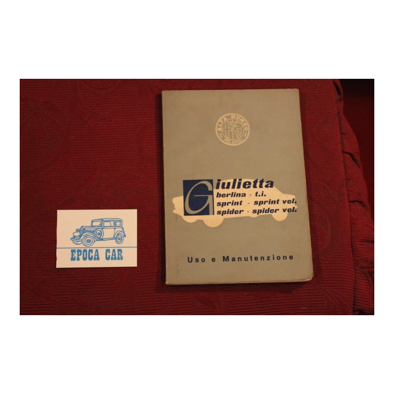 GIULIETTA  SEDAN  SPRINT  SPIDER     USE AND SERVICE BOOK (1958)