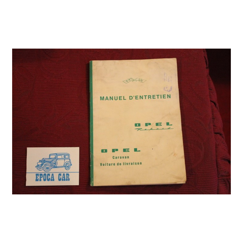 OPEL REKORD   LIBRETTO USO E MANUTENZIONE (MANUEL D' ENTRETIEN) (1960) IN FRANCESE