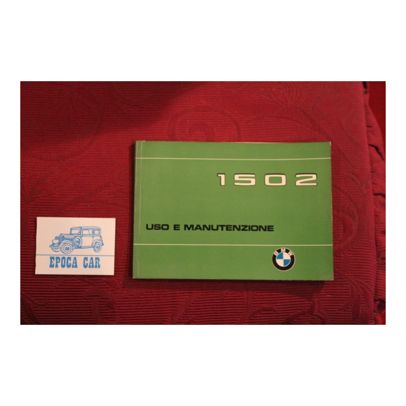 BMW 1502     USE AND SERVICE BOOK (1975) IN ITALIANO