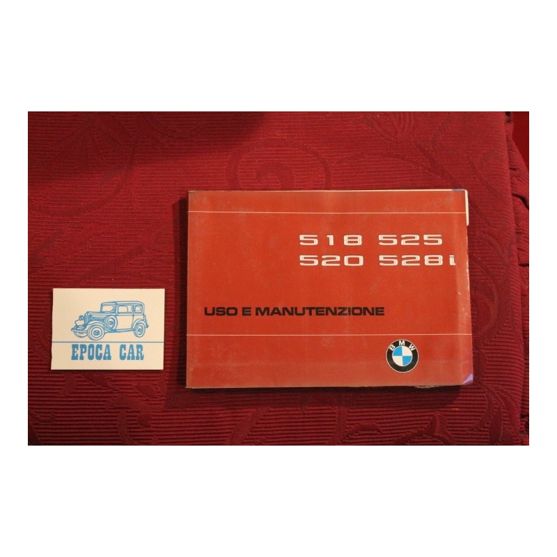 BMW 518 520 525 528 i        USE AND SERVICE BOOK (1978) IN ITALIAN