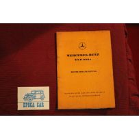 MERCEDES-BENZ TYP 220A    LIBRETTO USO E MANUTENZIONE (BETRIEBSANLEITUNG) (1955) IN TEDESCO copertina con pieghe, interno ottimo