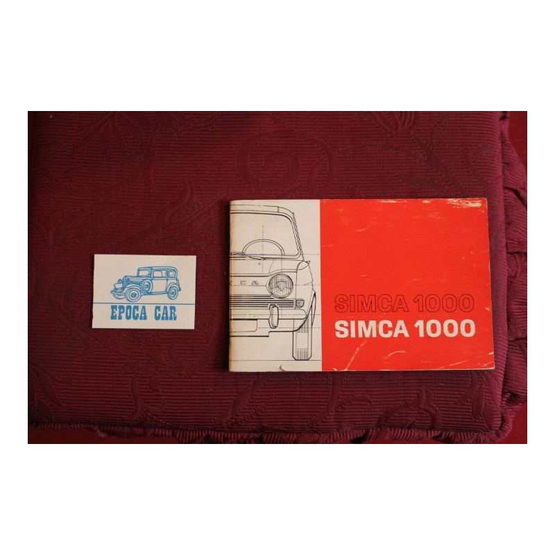 SIMCA 1000     LIBRETTO USO E MANUTENZIONE  IN ITALIANO E TEDESCO  qualche scritta in 3° e 4° di copertina
