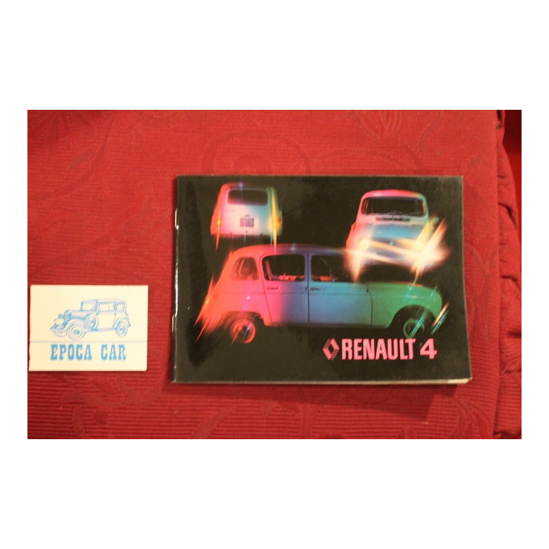 RENAULT 4     LIBRETTO USO E MANUTENZIONE   IN ITALIANO  presenti lievi aloni sulle ultime pagine