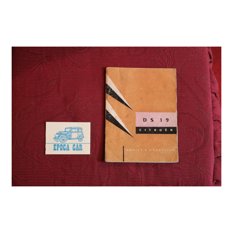 CITROEN DS 19     NOTICE D' ENTRETIEN (USE AND SERVICE BOOK) IN FRENCH   cover a little dirty
