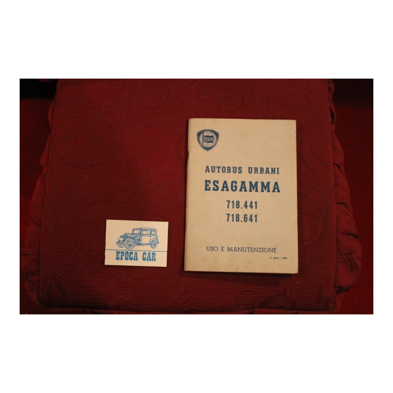 ESAGAMMA   718-441 AND 718-641   URBAN BUS   USE AND SERVICE BOOK (1° EDITION 1970) perfect conditions