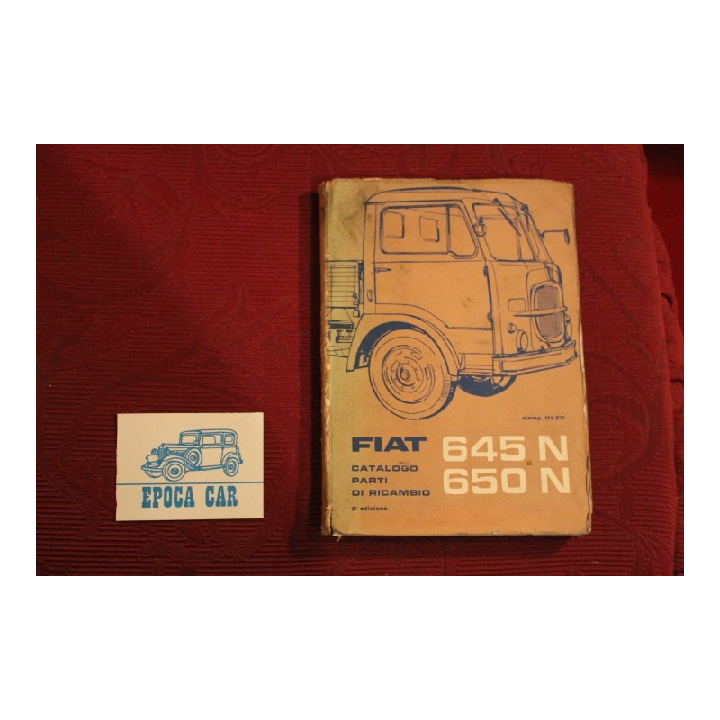 645 N / 650 N   CATALOGO PARTI DI RICAMBIO (2° ED. 1961) alcune pagine un pò sporche, alcune scritte interne