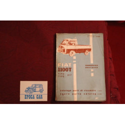 1100 T  type 217    BODY SPARE PARTS CATALOGUE (1° EDITION 1959) good condition