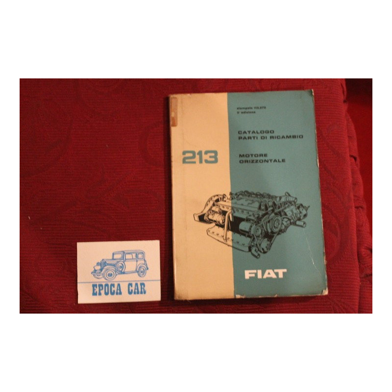 ENGINE   213  HORIZONTAL    SPARE PARTS CATALOGUE (2° EDITION 1962) good condition