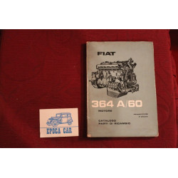 MOTORE   364  A / 60    CATALOGO PARTI DI RICAMBIO (3° EDIZIONE 1961) buono stato
