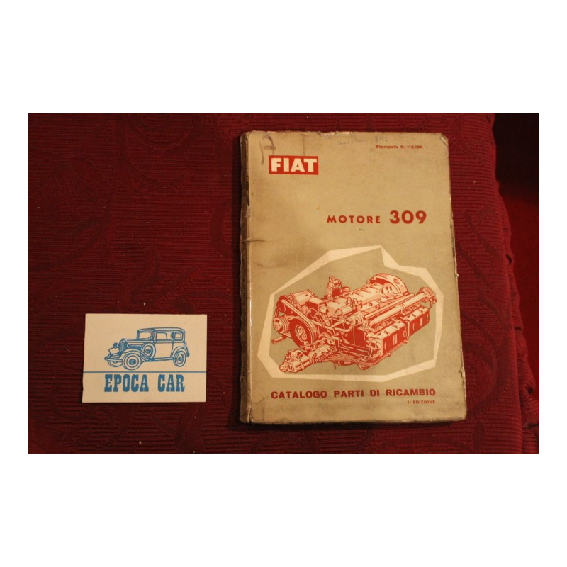 MOTORE    309     CATALOGO PARTI DI RICAMBIO (1° EDIZIONE 1959) copertina un pò rovinata