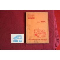 TRATTORE 411 C       CATALOGO PARTI DI RICAMBIO (1° EDIZIONE 1958) copertina un pò sporca