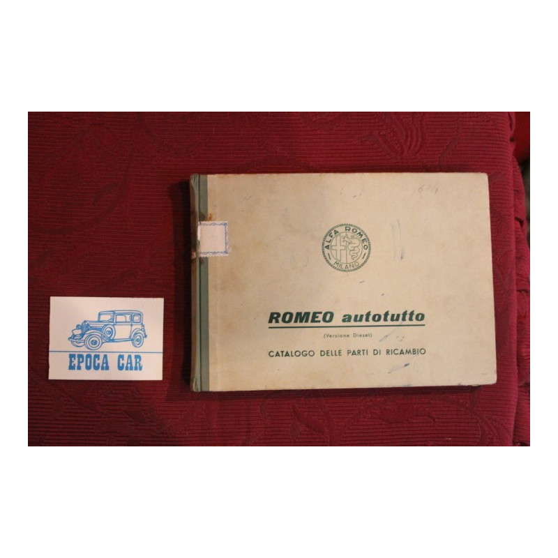 ROMEO AUTOTUTTO  DIESEL      CATALOGO PARTI DI RICAMBIO (1956)  buono stato