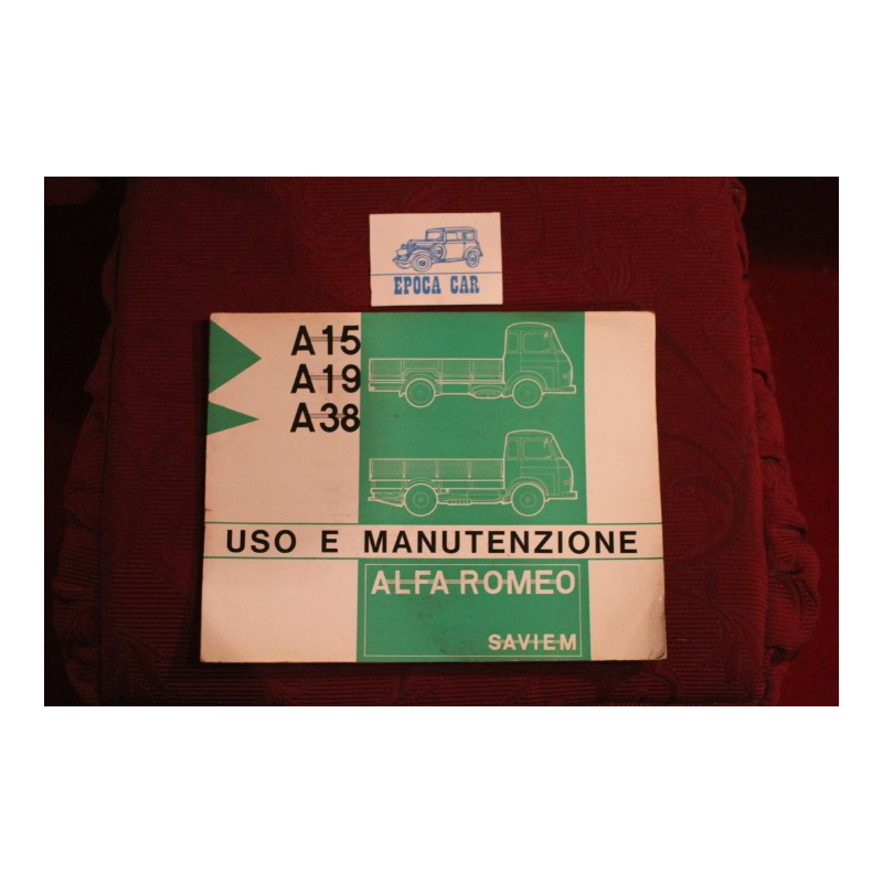 ALFA ROMEO / SAVIEM   A15 / A19 / A38     USE AND SERVICE BOOK (1972) good condition