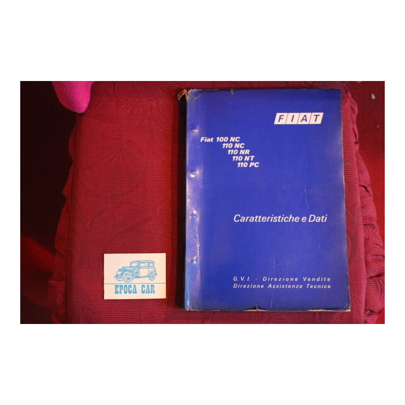 100 NC / 110 NC / 110 N3 / 110 NT / 110 PC    CARATTERISTICHE E DATI (1973) copertina un pò rovinata