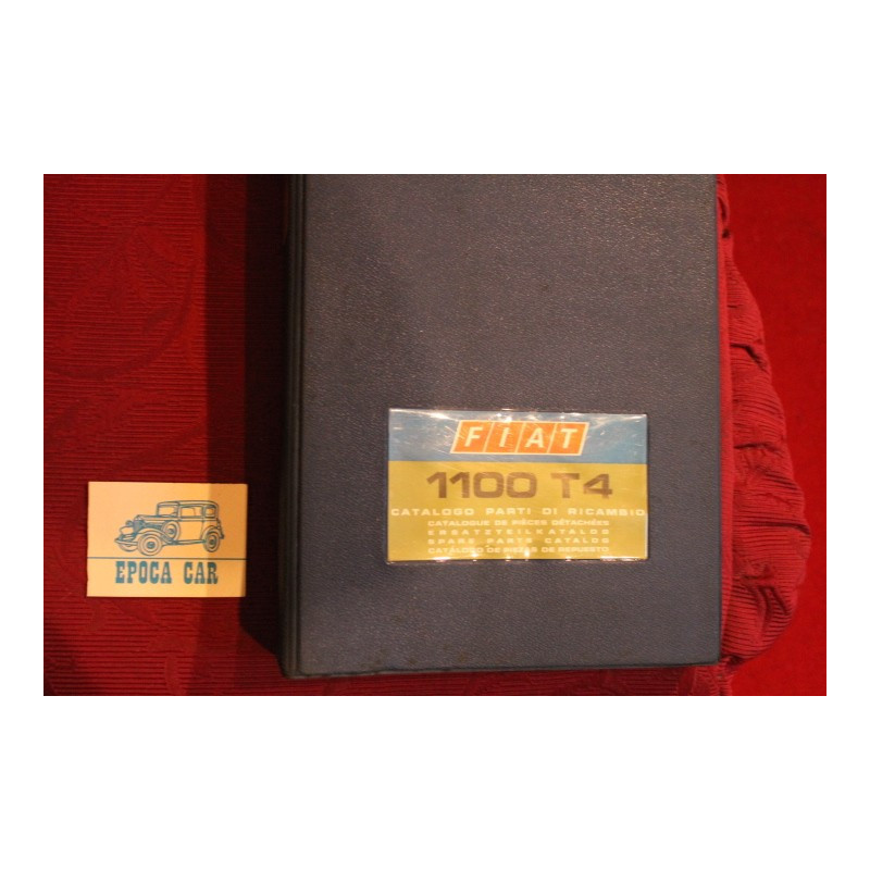 1100 T4     SPARE PARTS CATALOGUE (1° EDITION 1969 ) good conditions