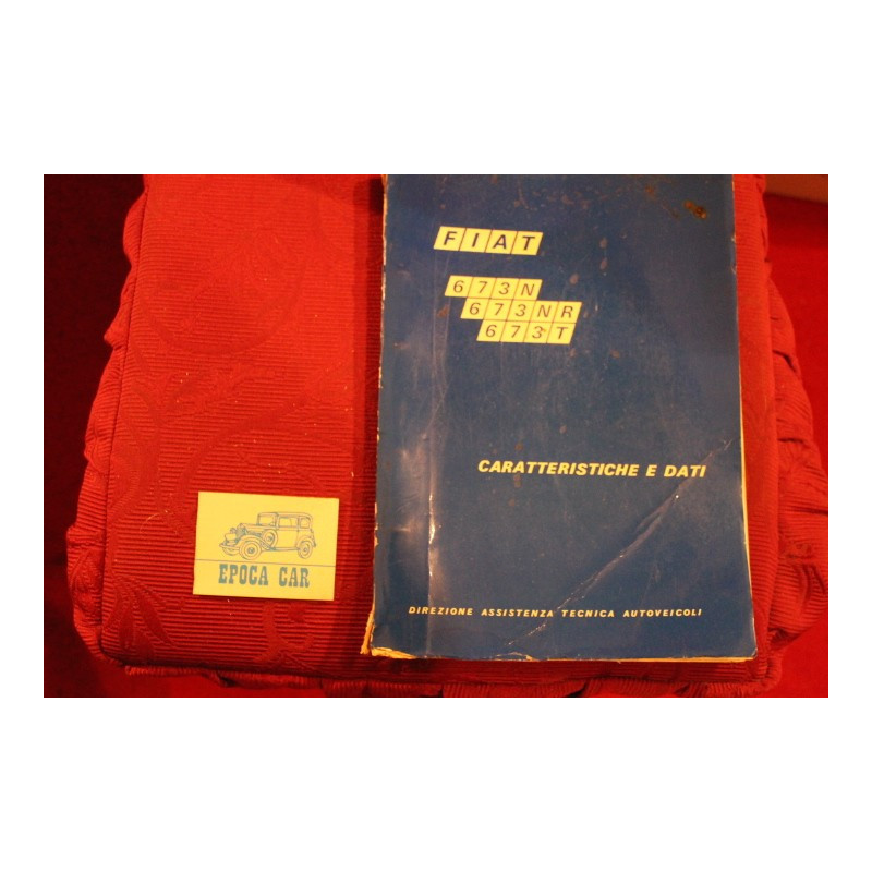 673 N / 673 NR / 673 T     CARATTERISTICHE E DATI (1971) discrete condizioni (costola un pò rovinata)